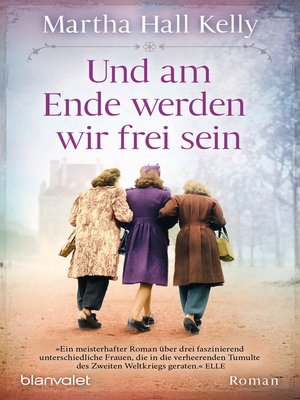 cover image of Und am Ende werden wir frei sein: Roman